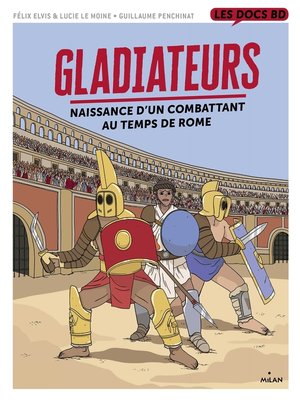 cover image of Gladiateurs au temps de Rome